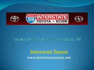 Interstate Toyota
www.interstatetoyota.net
 