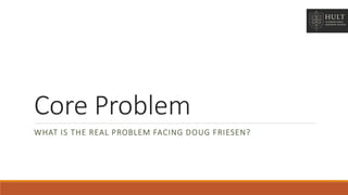 Core Commercial Problem Toyota Operations Case Study | PPTX