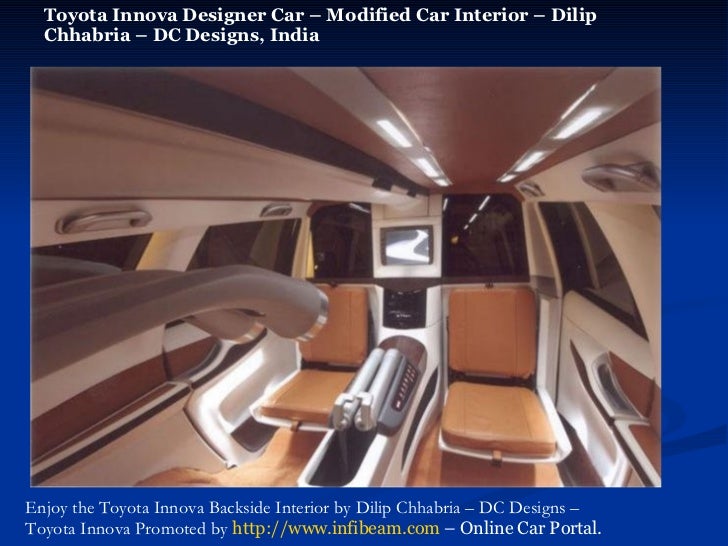 Toyota Innova Desginer Car India Dilip Chhabria Dc Design