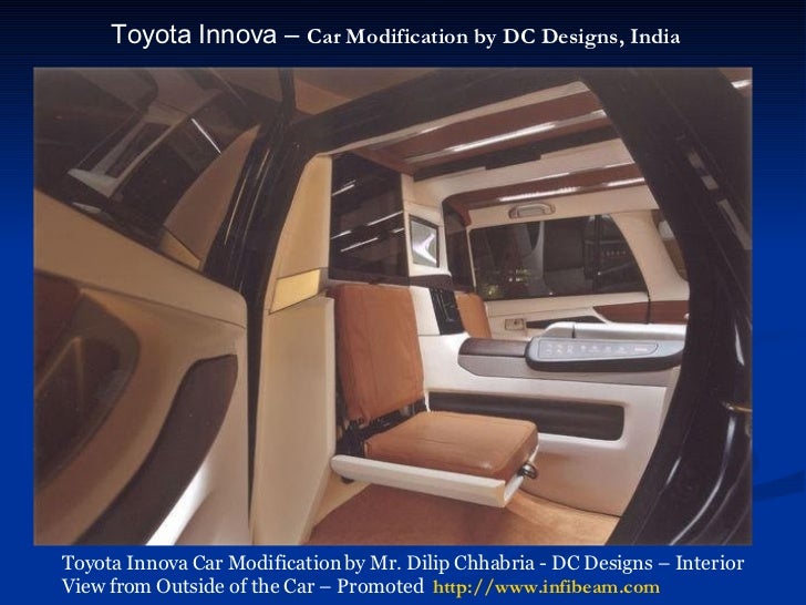 Toyota Innova Desginer Car India Dilip Chhabria Dc Design