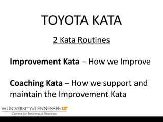 Toyota KATA Overview Presentation | PPTX