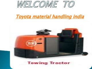 Toyota material handling india
 