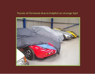 Toyota of Clermont shares helpful car storage tips!
 