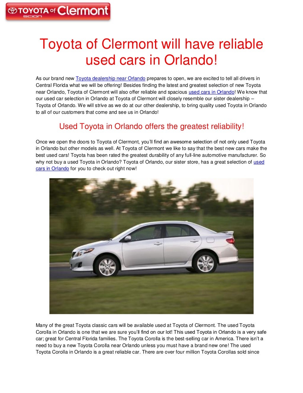 Toyota of Clermont will have reliable used cars in Orlando!