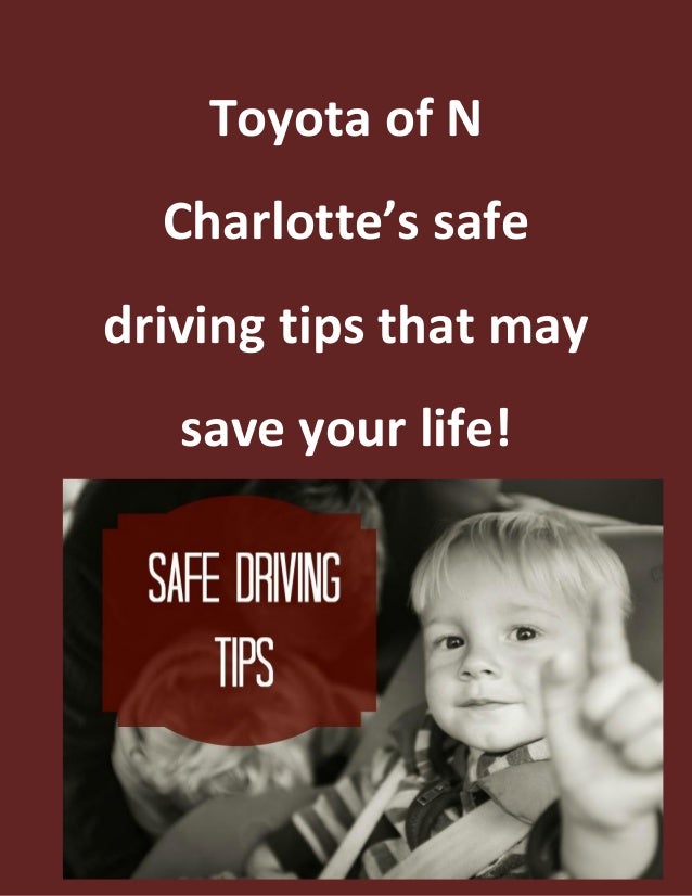 Toyota of N Charlotte safe driving tips