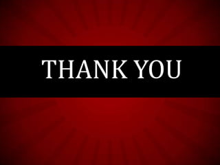 THANK YOU
 