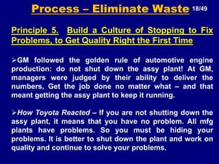 Flow means when a customer places an order, this triggers the process of obtaining raw material from suppliers, flow to production plant, assemble the order, transport to dealer and deliver to customer