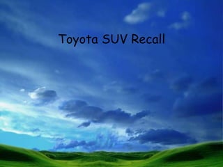 Toyota SUV Recall
 