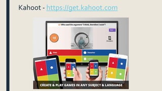 Kahoot - https://get.kahoot.com
 