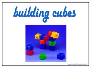 building cubes www.voyaprenderingles.com 
