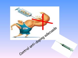Control anti-doping adecuado 
