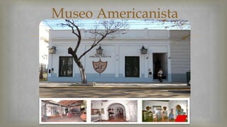 Museo Americanista 
 
 
