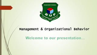 Management & Organizational Behavior
 