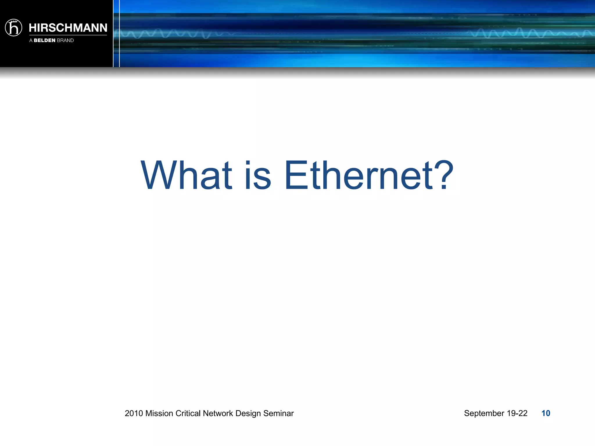 What is Ethernet? 