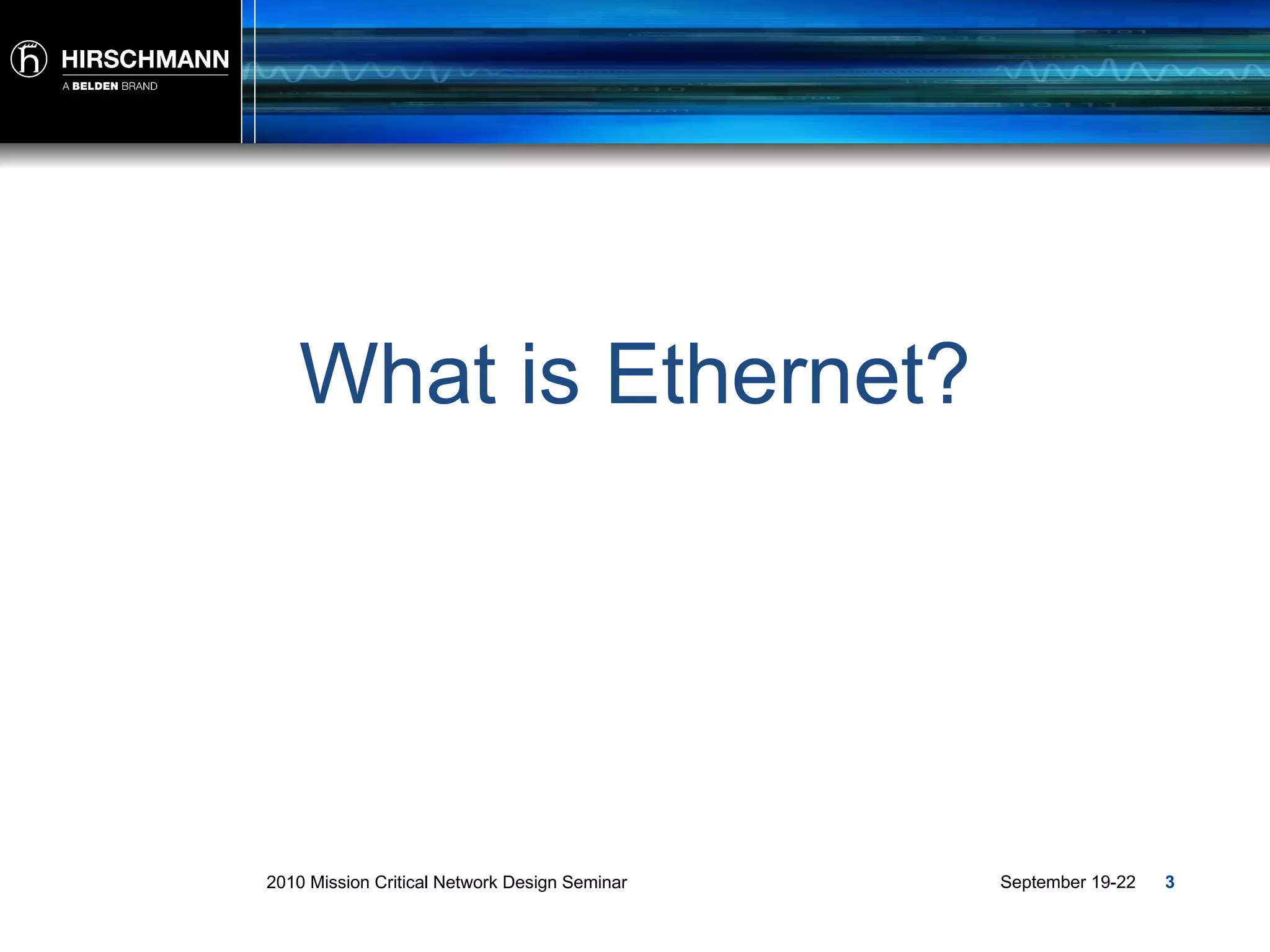 What is Ethernet? 