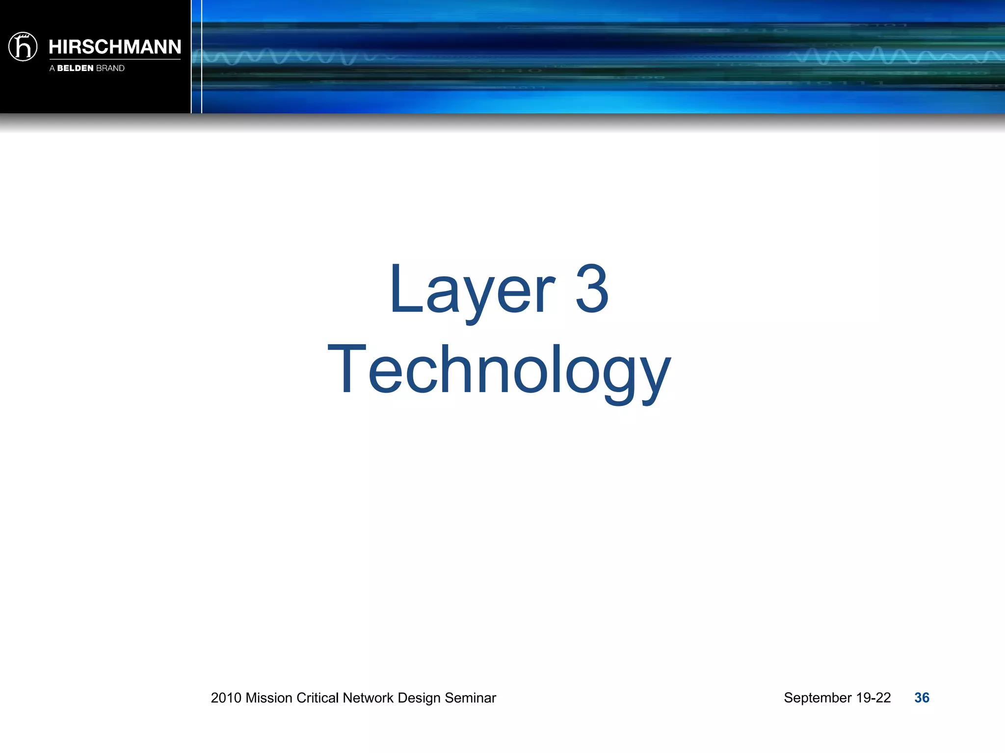 Layer 3 Technology 