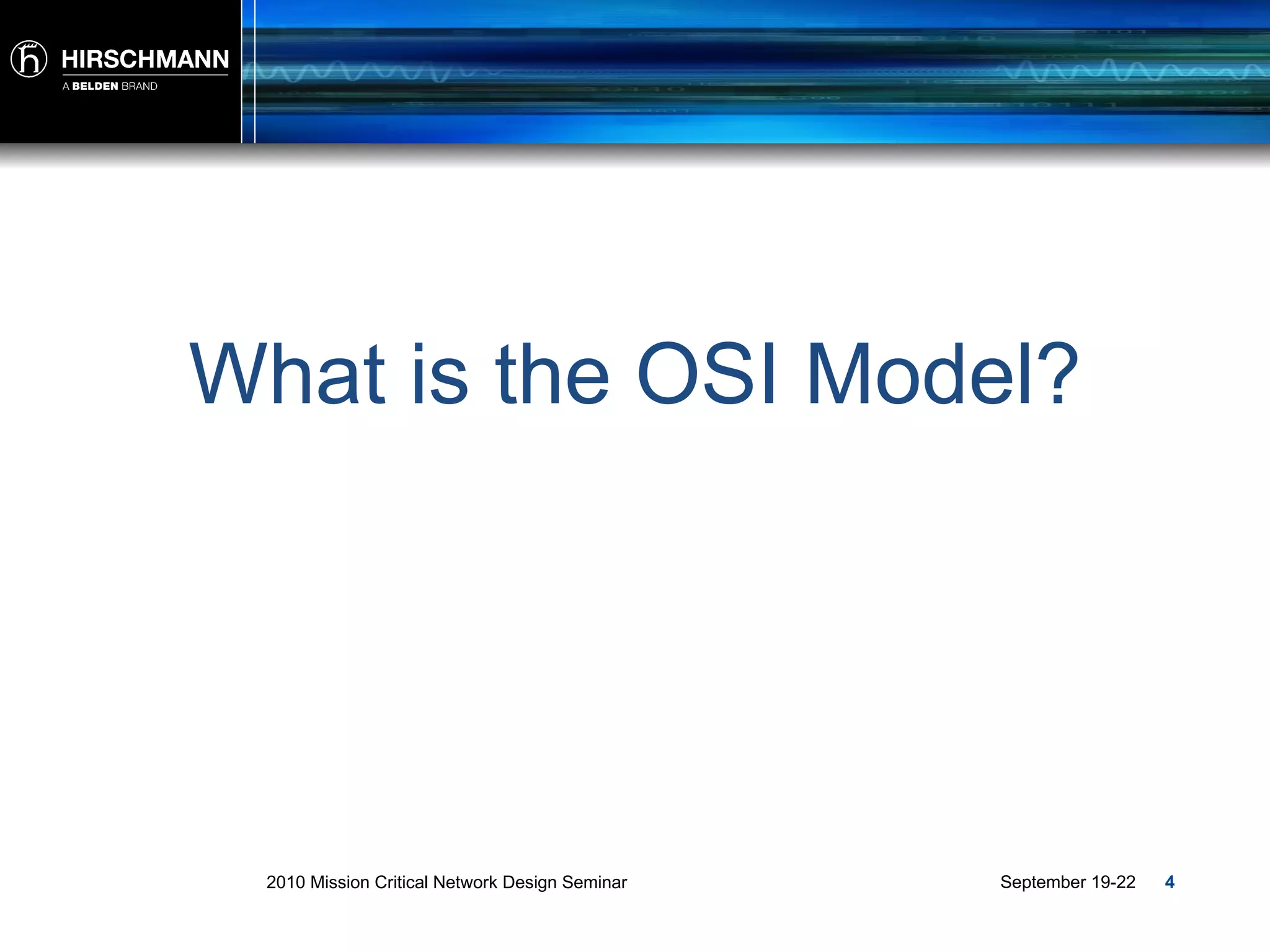 What is the OSI Model? 