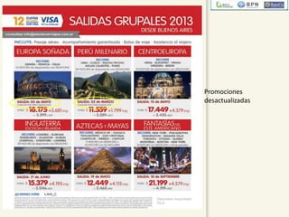 Promociones
desactualizadas
 