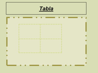 Tabla
 