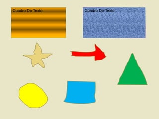 Cuadro De Texto   Cuadro De Texto
 