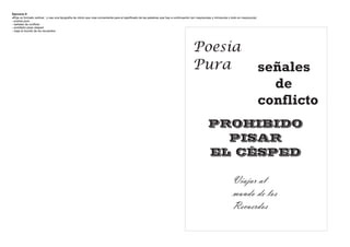 Ejercicio 9
Elija un formato vertical . y use una tipografía de rotulo que crea conveniente para el significado de las palabras que hay a continuación (en mayúsculas y minúscula o todo en mayúscula)
- poesía pura
- señales de conflicto
- prohibido pisar césped
- viaje al mundo de los recuerdos




                                                                                                                                          Poesia
                                                                                                                                          Pura                                                señales
                                                                                                                                                                                                de
                                                                                                                                                                                              conflicto
                                                                                                                                                      PROHIBIDO
                                                                                                                                                        PISAR
                                                                                                                                                      EL CÉSPED

                                                                                                                                                                        Viajar al
                                                                                                                                                                        mundo de los
                                                                                                                                                                        Recuerdos
 