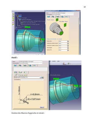 18
Outil :
Gestion des Macros d’approche et retrait :
 