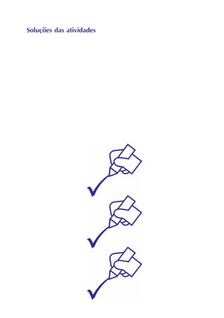 Soluções das atividades
 