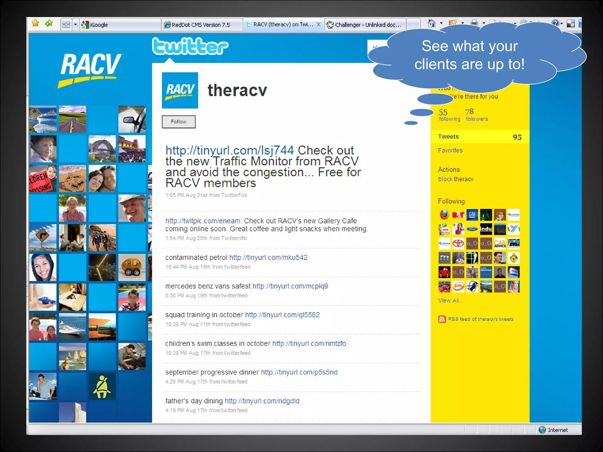 See what your clients are up to! 