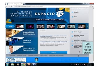 Las
letras
no son
claras.
 