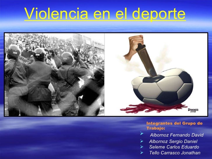 Violencia en el deporte Violencia en el deporte