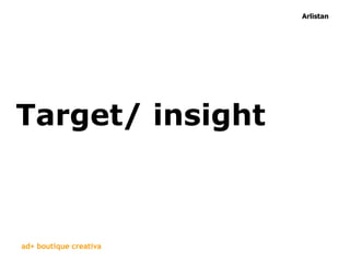 Target/ insight 