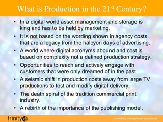 TrinityP3 Webinar Series: Transforming Production for the 21st Century