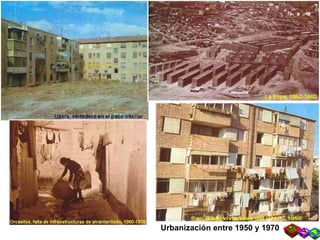 Urbanización entre 1950 y 1970  