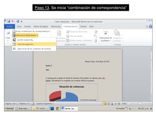 Paso 13. Se inicia “combinación de correspondencia”