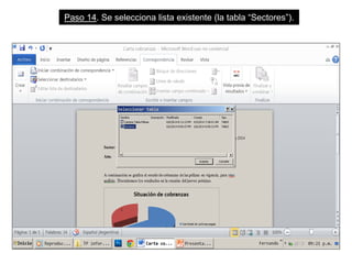 Paso 14. Se selecciona lista existente (la tabla “Sectores”).