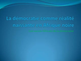Les succès Africain de la démocratie
