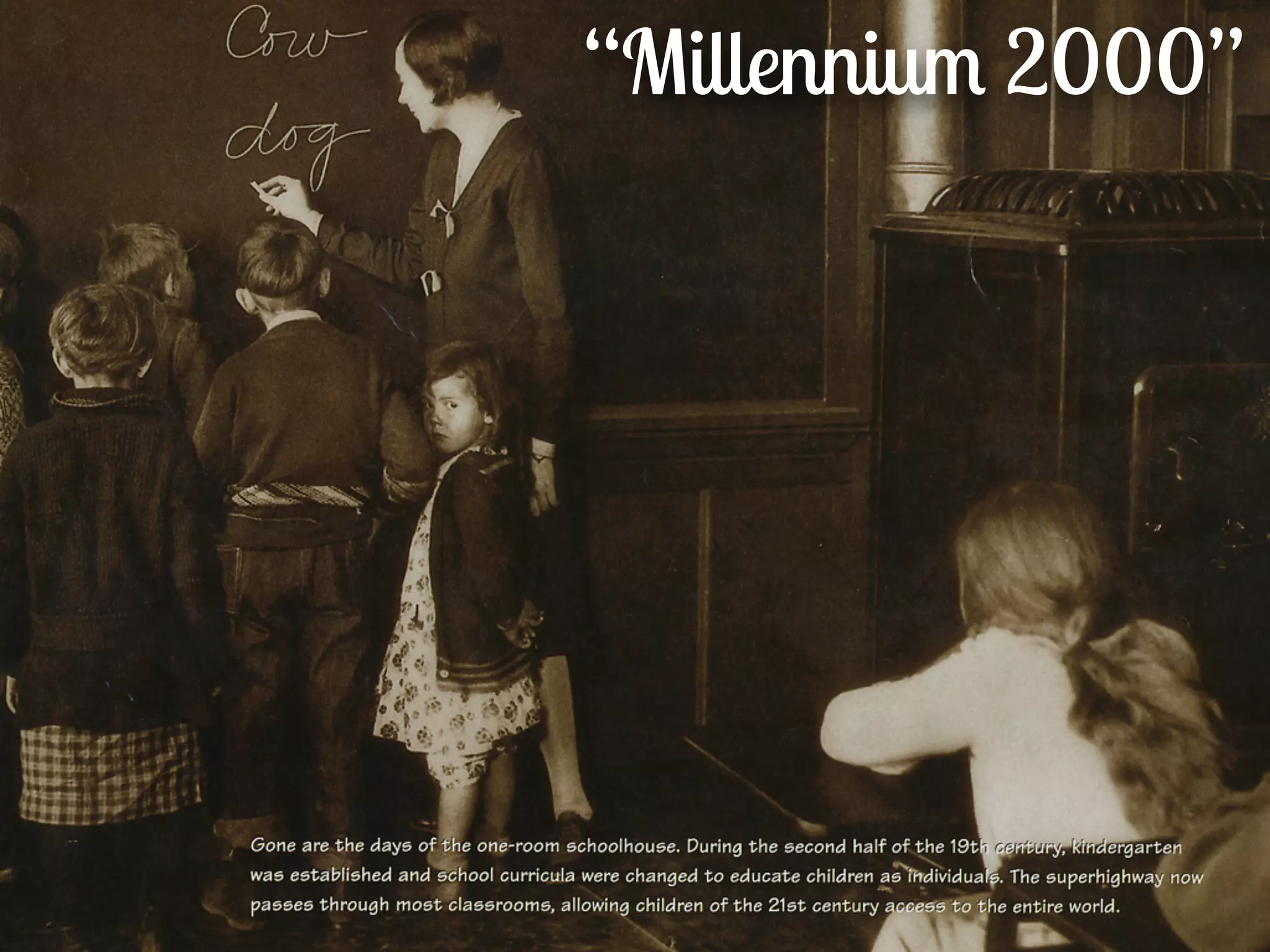 “Millennium 2000”
 