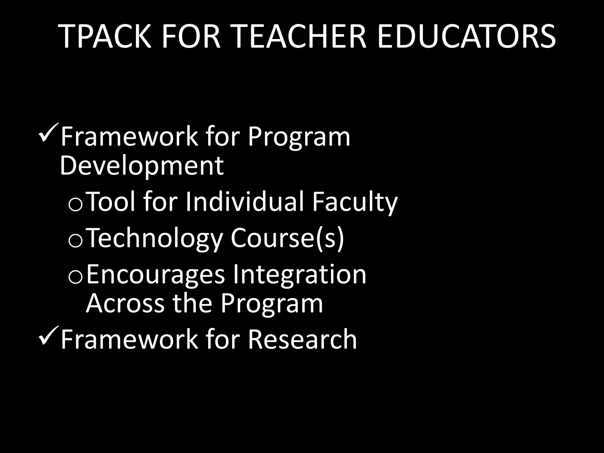 Discussions and Conclusion This present study reinforced and validated the significance of the   Research from Preparing Tomorrow Teaches to Use Technology (PT3) grant projects have proposed that modeling in technology use and integration in teacher preparation course has positive effects for the preservice teachers’ future use of technology in their professional career in K-12 schools (Adamy & Boulmetis, 2005; Casey & Casey, 2004).  In addition, this study provides a useful approach for using TPACK survey research to examine approaches to technology integration. 