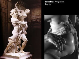 El rapto de Prosperina Bernini 