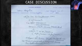 CASE DISCUSSION
 