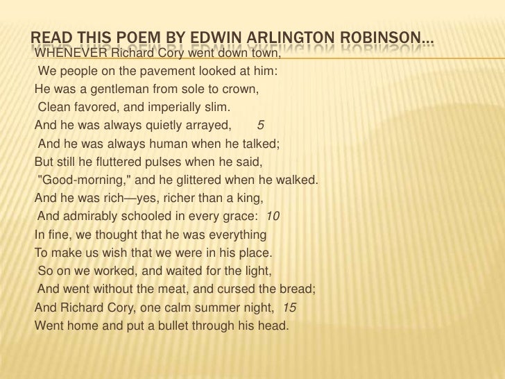 edwin arlington robinsons richard cory edwin arlington robinsons richard cory