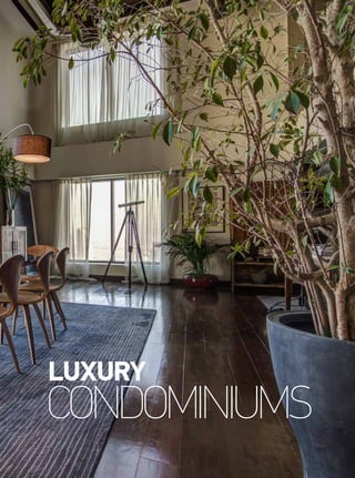 LUXURY
CONDOMINIUMS
 