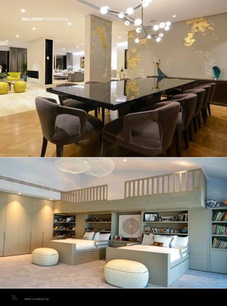 74	 WWW.LUXHABITAT.AE
SEA-FRONT PROPERTIES
 