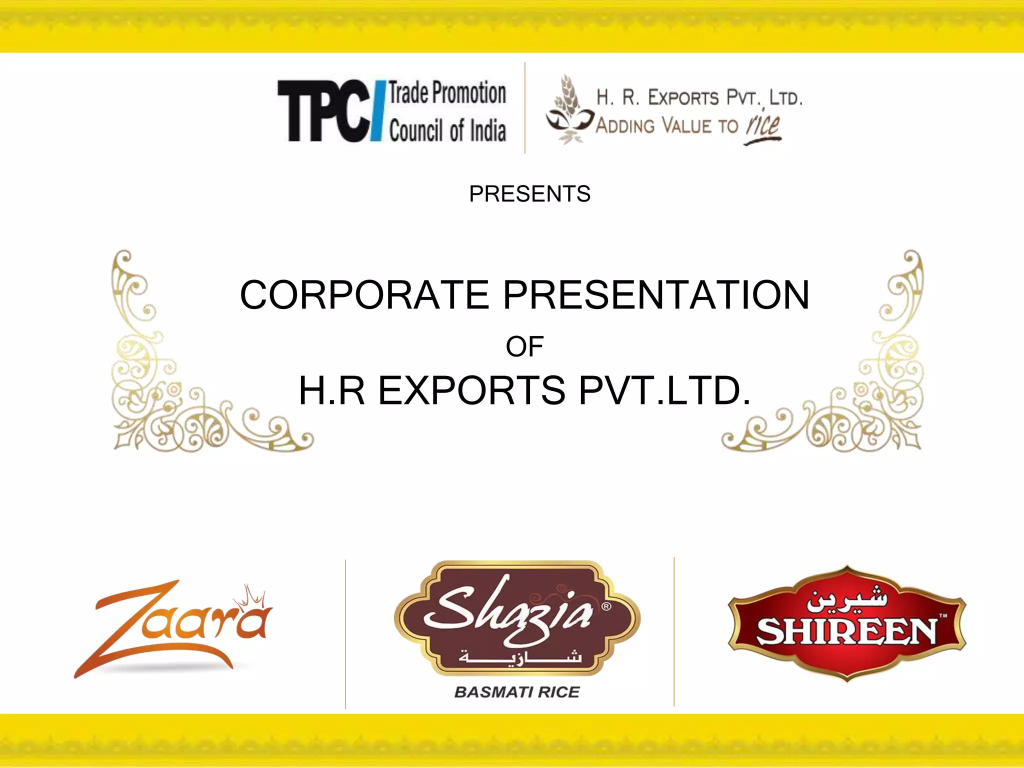 CORPORATE PRESENTATION BY ATIF HASAN RICE EXPORTER | PPTX