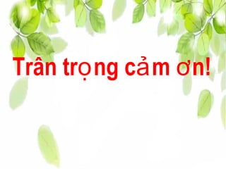 Trân tr ng c m n!ọ ả ơ
 