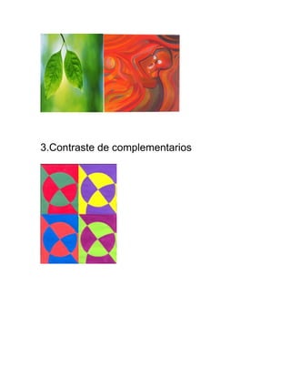 3.Contraste de complementarios