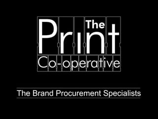 The Brand Procurement Specialists 