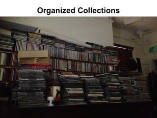 Organized Collections
3
 