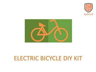 ELECTRIC BICYCLE DIY KIT
 