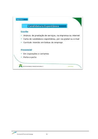 Técnicas de Procura de Emprego 94
 